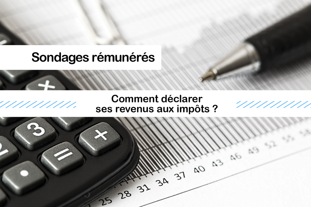 Sondages rémunérés impôts